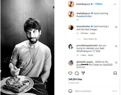 Shahid Kapoor shared a Pic having Breakfast, Ishan khattar comments